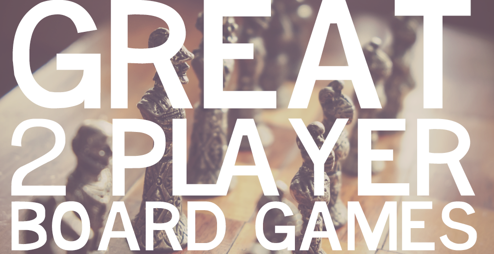 The 10 Best 2 Player Board Games Gray Cat Games